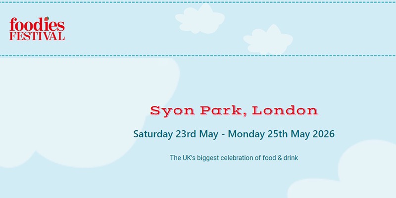 Foodies Festival Syon Park 2026